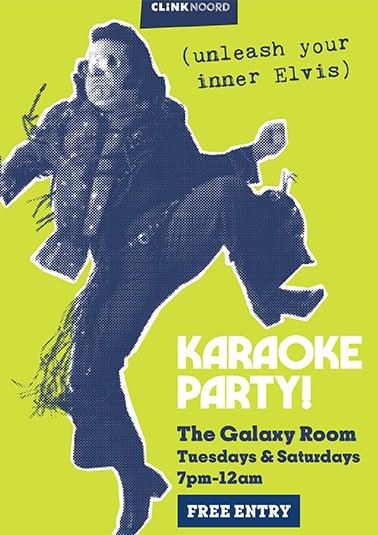 the poster for a Karaoke party at the Galaxy Room in ClinkNOORD Hostel in Amsterdam, with an Elvis impersonator performing.
